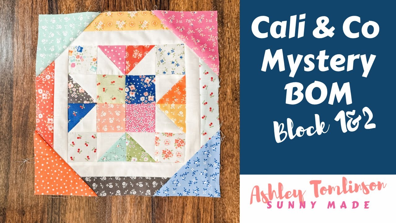 Make the Cali & Co BOM blocks 1&2 with Me - YouTube