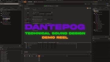Technical Sound Design Demo Reel 2025 - Dantepog
