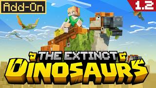 EXTINCT DINOSAURS 1.2 ADDON Just Got a MASSIVE Update