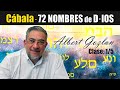 💛 Clase 1/5 · El SECRETO de los 72 NOMBRES de D-IOS para la CÁBALA · Albert Gozlan ·