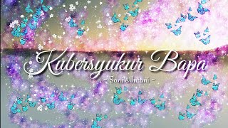 Download Lagu Kubersyukur Bapa | cover by Soni & Intani Download Lagu Kubersyukur Bapa | cover by Soni & Intani