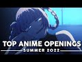 My Top 35 Anime Openings | Summer 2022
