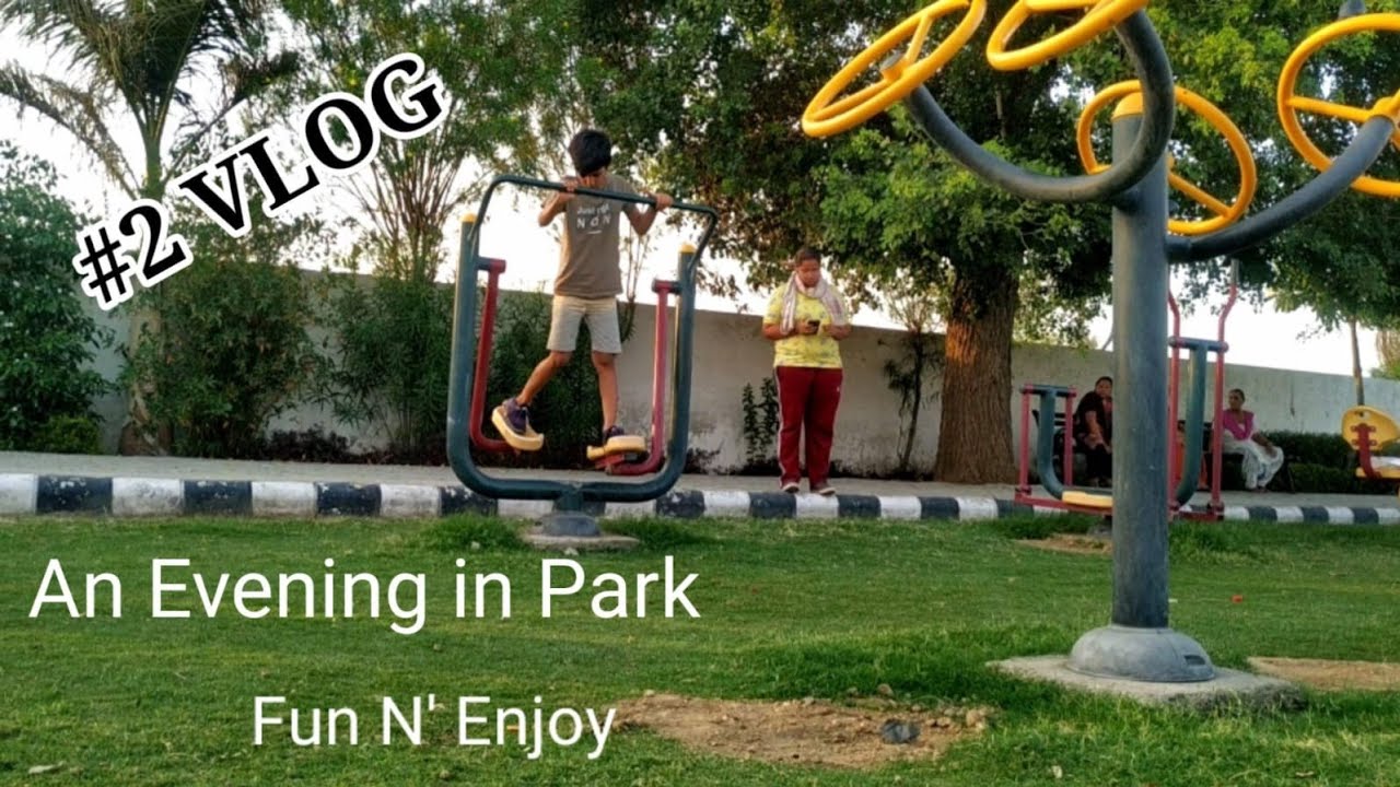 An Evening to Park Park Tour Playground Ludhiana Park