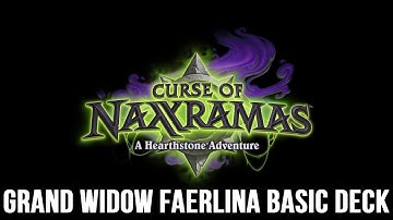 Hearthstone: Curse of Naxxramas - Grand Widow Faerlina Hunter Basic Deck