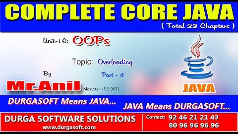 Core Java OOPs   Overloading Part - 4