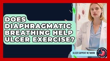 Does Diaphragmatic Breathing Help Ulcer Exercise? - Ulcer Support Network