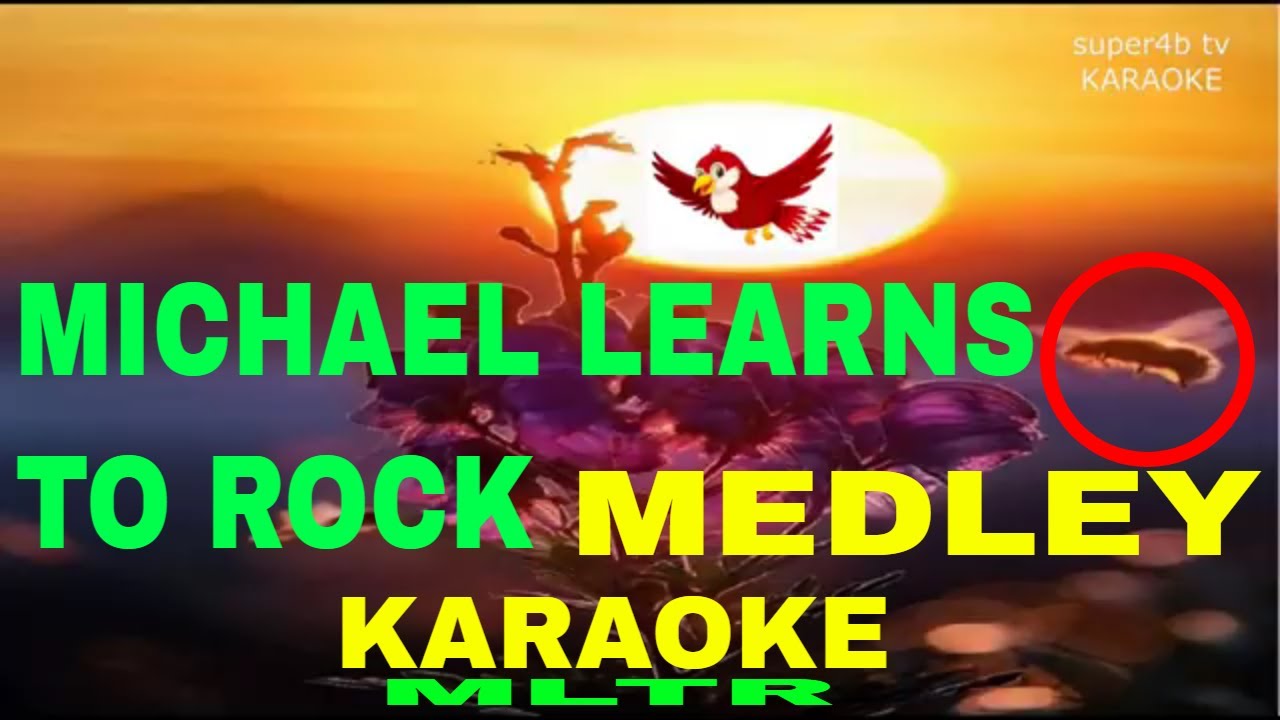 MICHAEL LEARNS TO ROCK Medley By MLTR KARAOKE Version (5-D Surround Sounds)