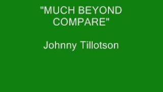 Johnny Tillotson - Much Beyond Compare chords