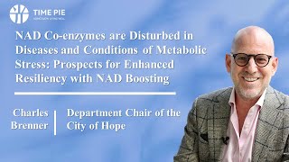 Charles Brenner-NAD Co-enzymes are Disturbed in Diseases and Conditions of Metabolic Stress
