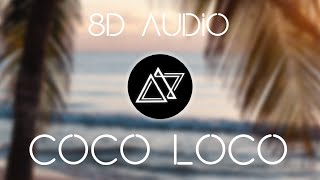COCO LOCO - Maluma - 8D Universe
