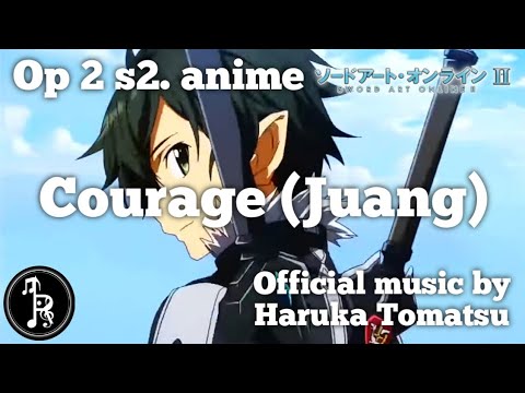 Haruka Tomatsu - Courage (Kanji, Romaji dan Bahsa Indonesia)
