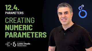 12.4. Parameters: From Creation to Visualization (Looker Studio Course / Data Studio Tutorial)
