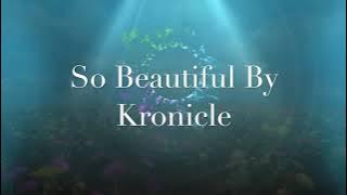So Beautiful By Kronicle - Royalty Free Vlog Music