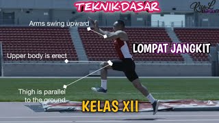 TEKNIK DASAR LOMPAT JANGKIT II KELAS XI