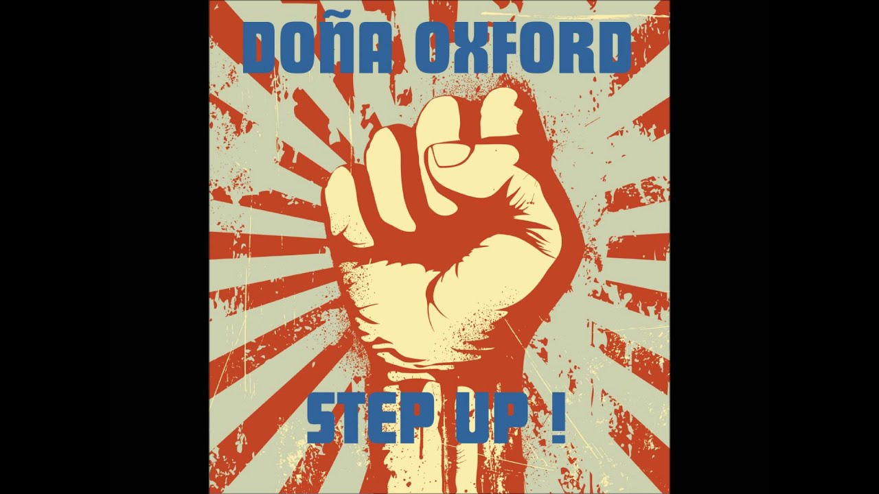 Obejrzyj Dona Oxford - Step Up ! (new single 18 April 2016) w YouTube Obejrzyj Dona Oxford - Step Up ! (new single 18 April 2016) w YouTube