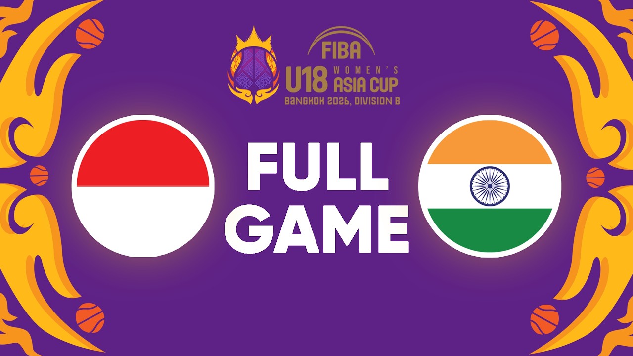Division B | Indonesia v India | Full Basketball Game | FIBA U18 Women's Asia Cup 2026