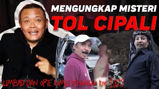 MYSTERY OF KM 182 CIPALI TOLL ROAD | AKS