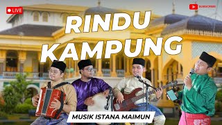 Cover "Rindu Kampung" Cipt. Drs. Zulham Djais | Live Musik Istana Maimun