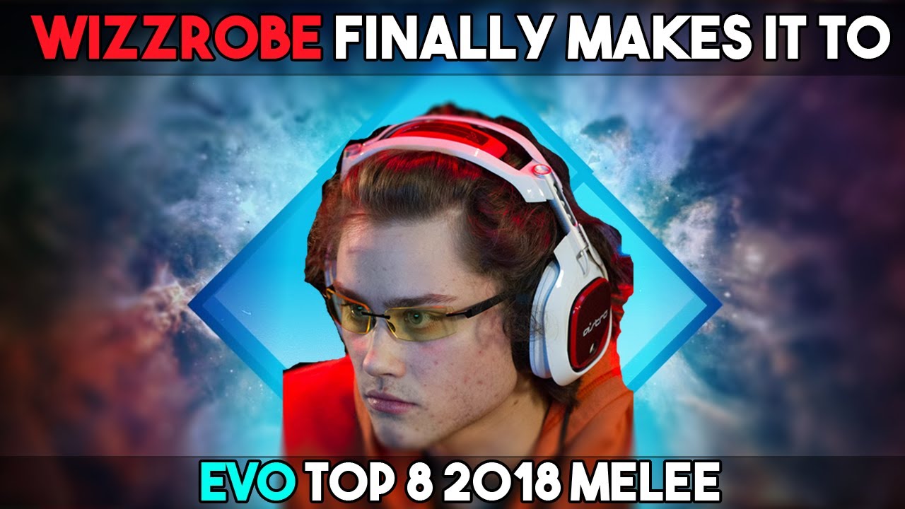 Wizzrobe finally makes it to EVO 2018 Top 8 Highlights and Thoughts about Leffen winning