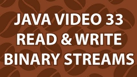 Java Video Tutorial 33