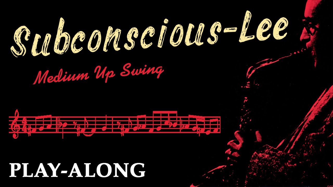 Subconscious-Lee - Medium Up Swing || BACKING TRACK