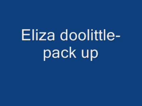 Eliza Doolittle- pack up lyrics (lyrics in descrip...