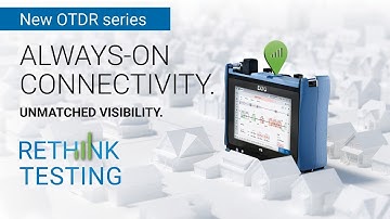 Rethink testing with the FTB Lite OTDR Series