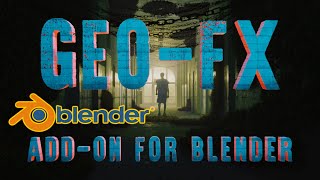 GeoFX Add-on For Blender 3d: Trailer 2023