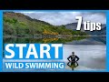 Start wild swimming | 7 tips and advice for beginners open water swimming