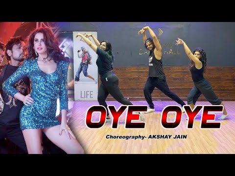 Oye Oye  Fitness Dance  Akshay Jain Choreography  DGM