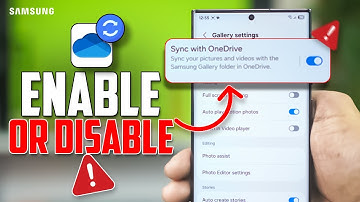 How to Enable/Disable Gallery Sync With OneDrive on Samsung