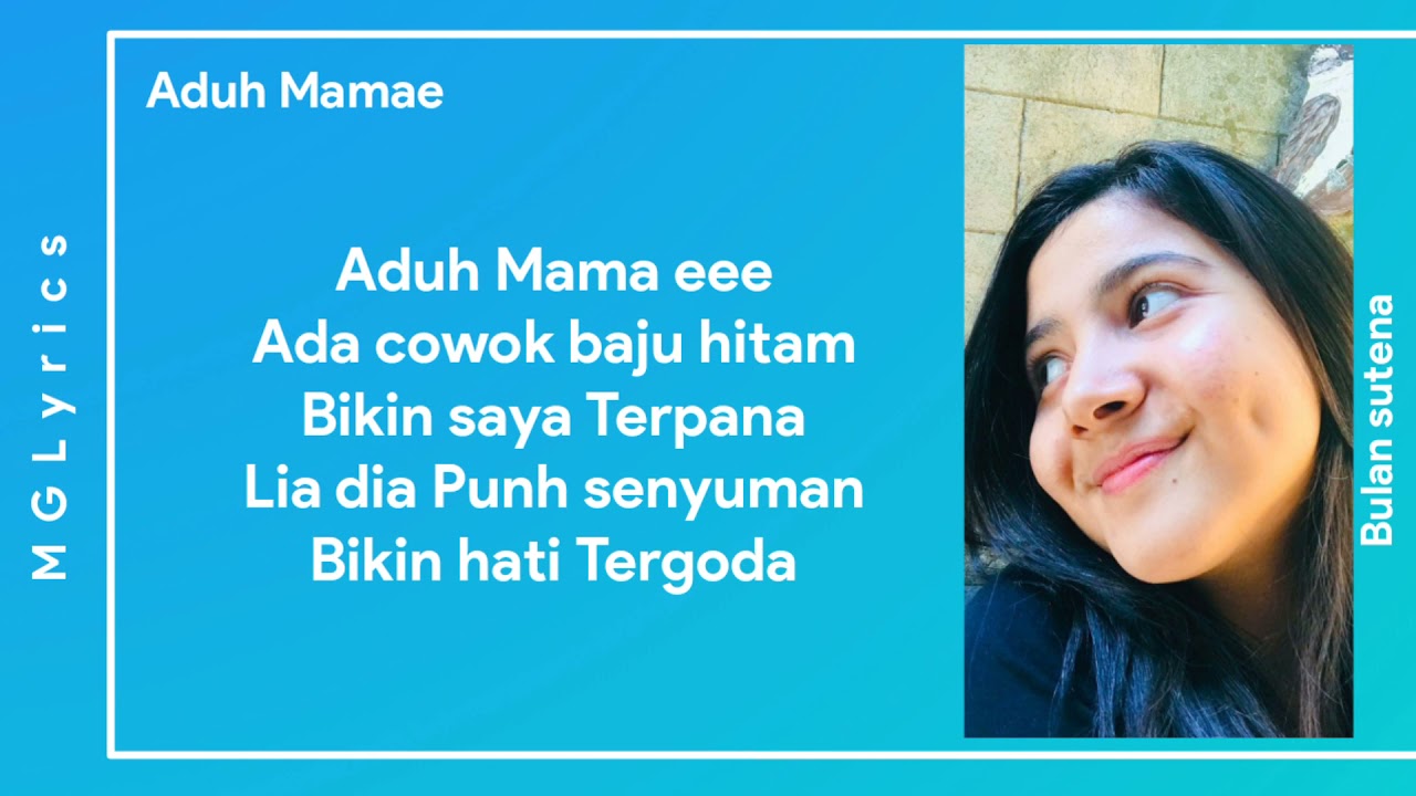 Aduh Mamae - Bulan Sutena ( Lyrics )