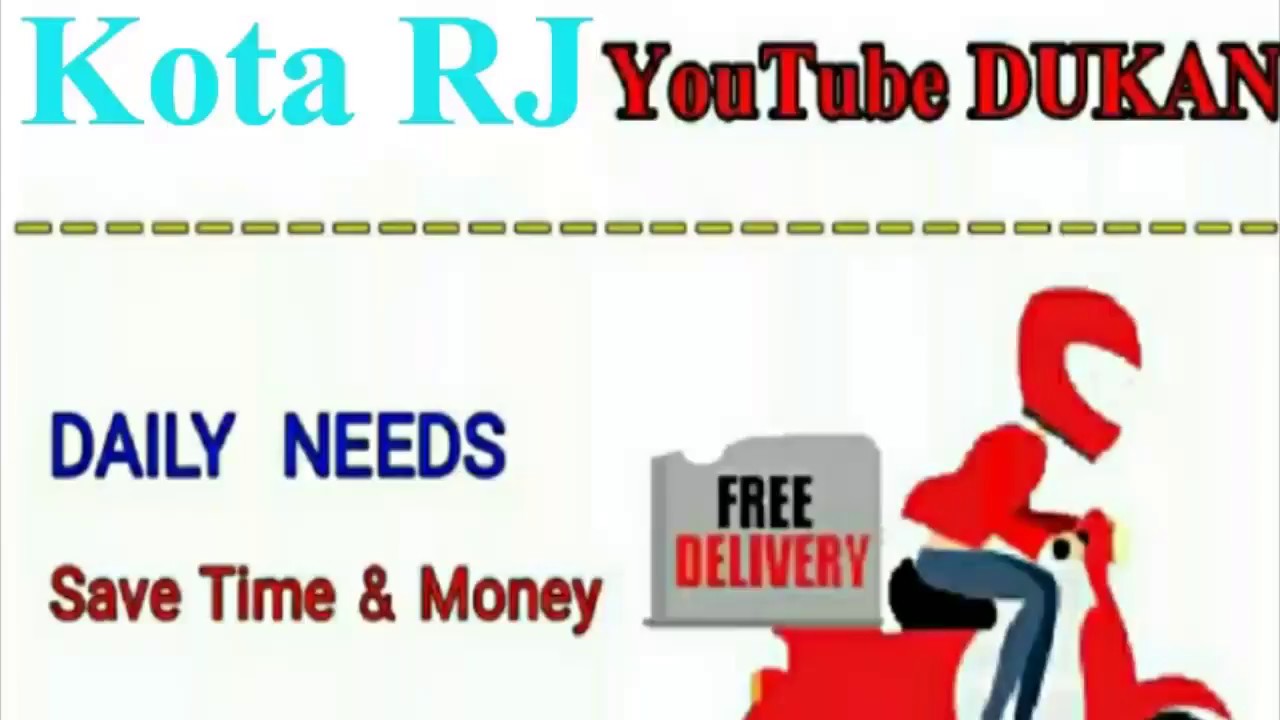 KOTA.  RJ   :-  YouTube  DUKAN|Online Shopping|  Daily Needs Home Supply|Home Delivery