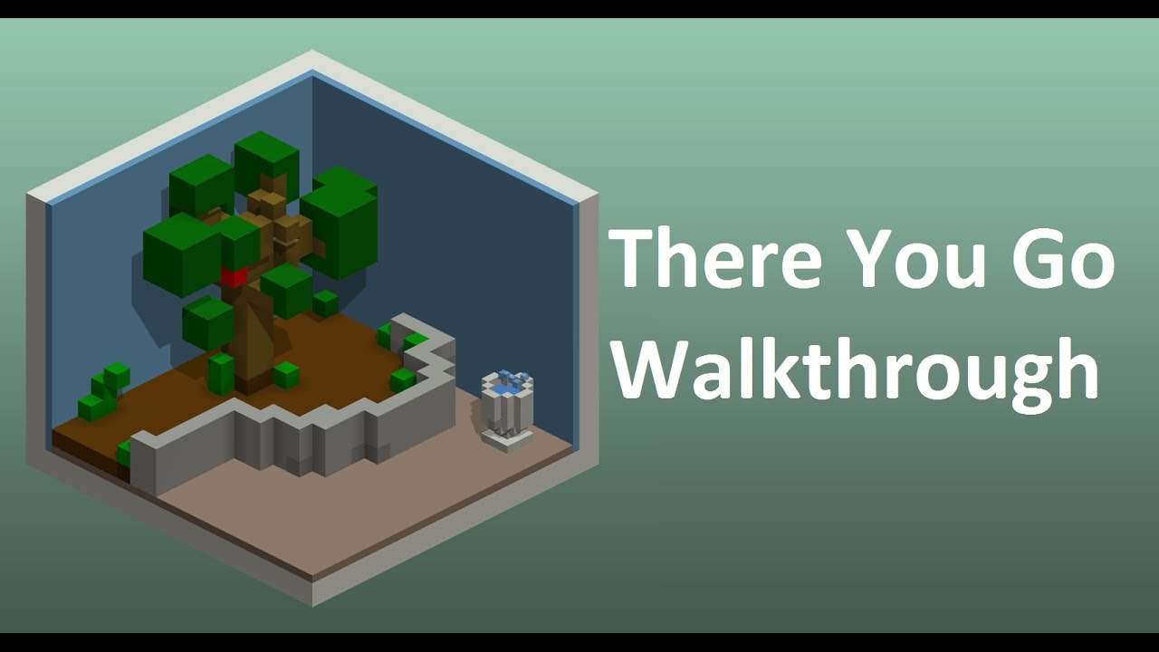 There You Go | Full walkthrough
