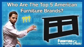 What's the Top 5 American-Made Furniture Brands??