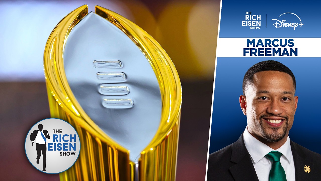Notre Dame HC Marcus Freeman on How Last Season's CFP Snub Drives His Team  I The Rich Eisen Show