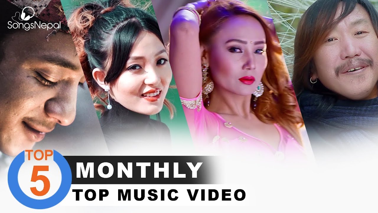 Top 5 Nepali Songs February 2018 Hit Nepali Music Videos top-5-nepali-songs-february-2018-hit-nepali-music-videos