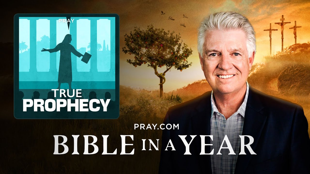 210. True Prophecy The Gospels Bible in a Year YouTube