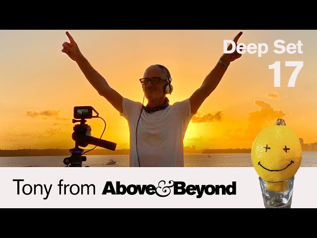 Tony from Au0026B: Deep Set 17 in Miami, Florida | 5 hour livestream DJ set [@anjunadeep] class=
