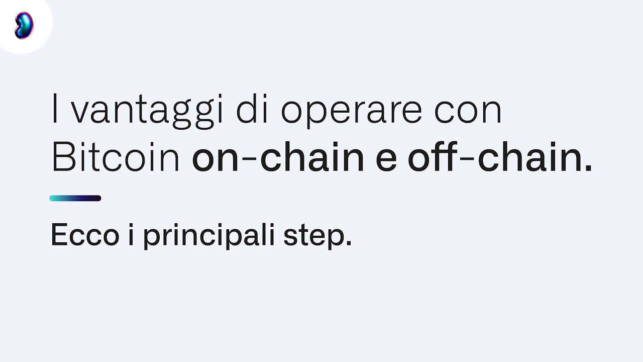 I vantaggi di operare con Bitcoin on-chain e off-chain. | Conio Tutorial