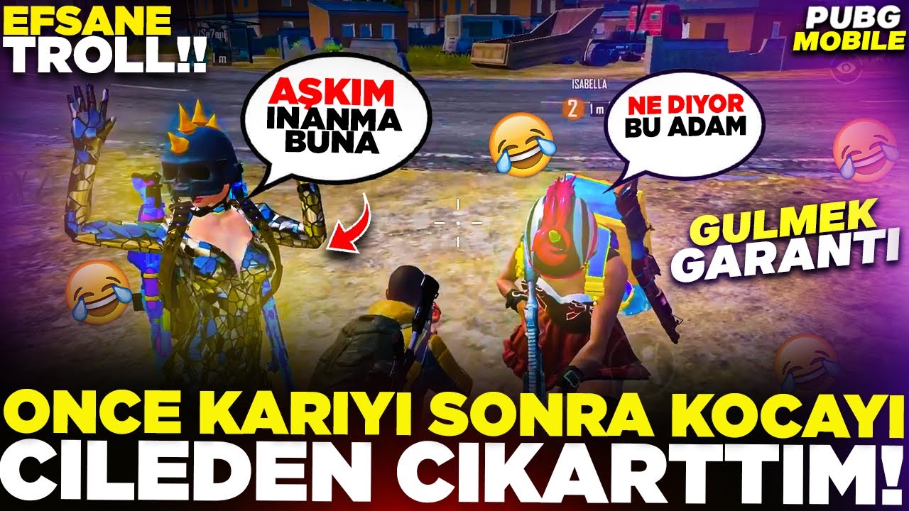 ÖNCE KARIYI SONRA KOCAYI ÇİLEDEN ÇIKARTTIM 🤣 (GÜLME GARANTİLİ) | PUBG MOBILE