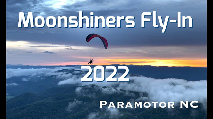 Paramotor NC - Moonshiners Fly-In - Episode 48   #paramotor #PPG