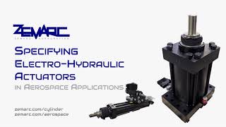 Specifying Electro-Hydraulic Actuators for Aerospace Applications