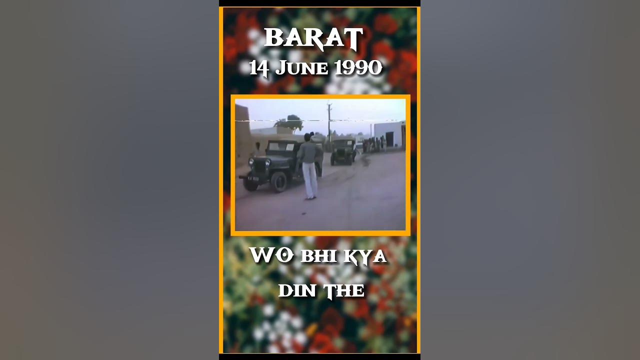barat-in-1990-in-india-sadi-barat-youtube