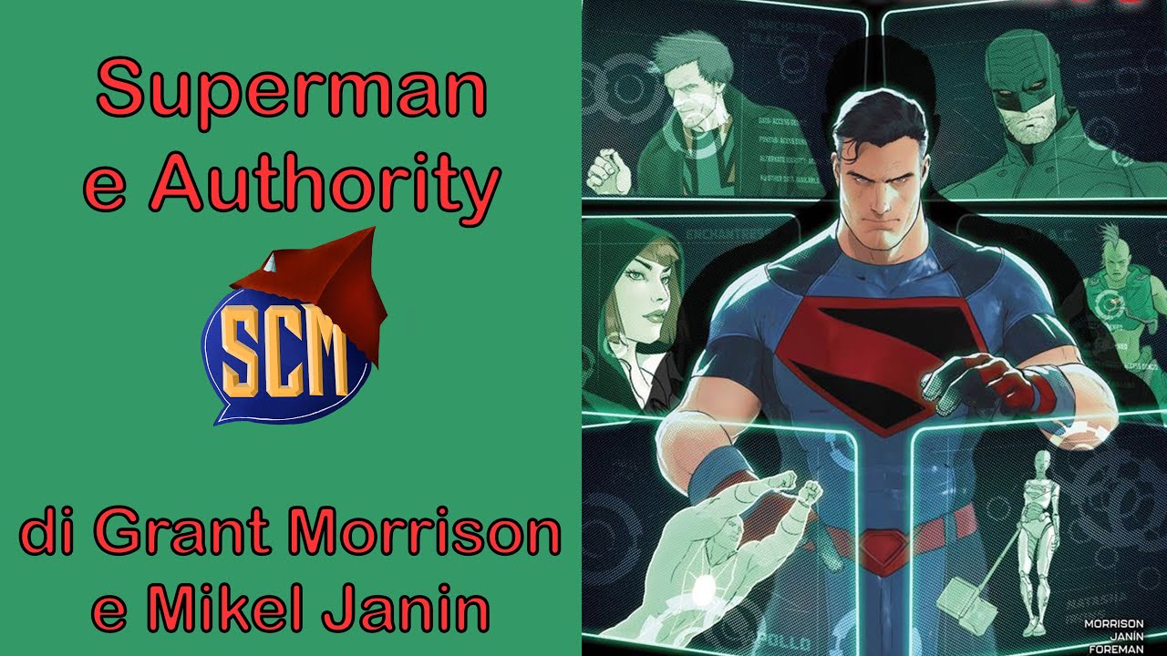 Superman e Authority - Una Spy story di Grant Morrison e Mikel Janin