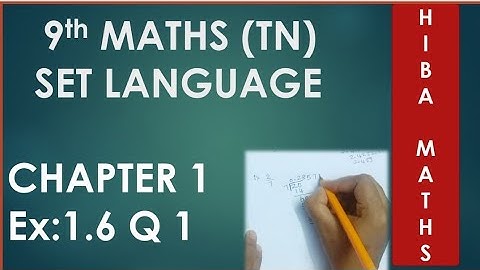 9th maths chapter 1 exercise 1.6 question 1 tn samacheer hiba maths