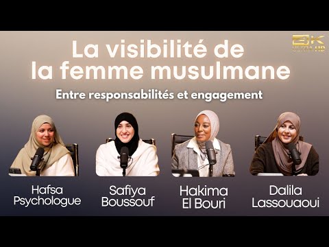 La Visibilité De La Femme Musulmane Hakima Safiya Hafsa Dalila 