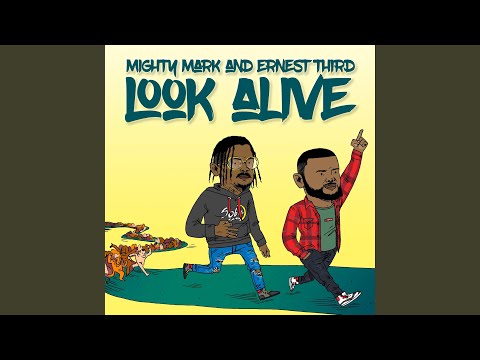 Look Alive