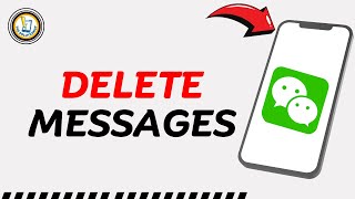How To Delete WeChat Messages