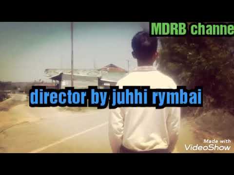 Mechan IANOM WYM KYLLa cover by MDRB alone ft by pyndap lang rymbai